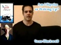 Am I Bipolar or Waking Up: An Interview with Sean Blackwell