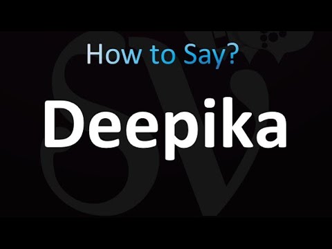 How to Pronounce Deepika (correctly!)