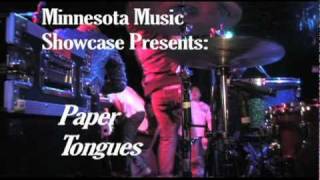 Paper Tongues at First Ave. Minneapolis Behind the Concert