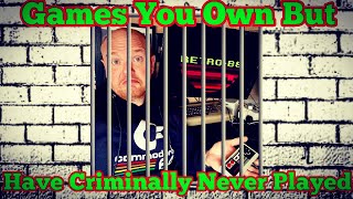 Video Shorts-Games You Own But Criminally You Have Never Played! Number 3