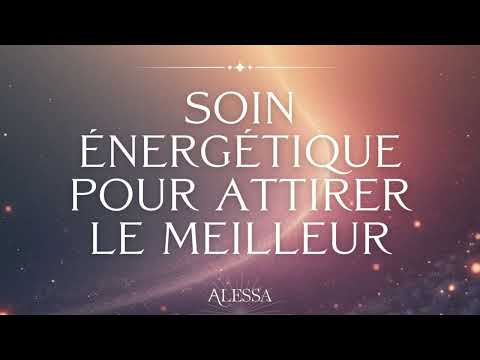 Soin énergétique pour attirer le meilleur en 2026