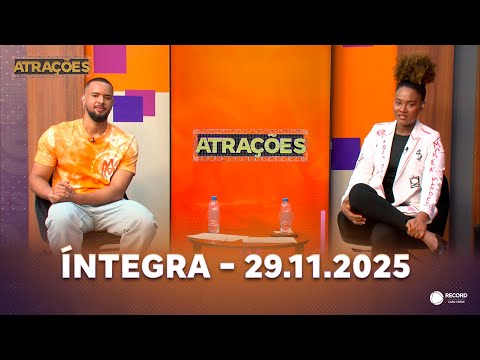 ATRAÇÕES ÍNTEGRA -  29.11.2025: Com Hélio Batalha, Veve G, Sheila Martins e AC Kace