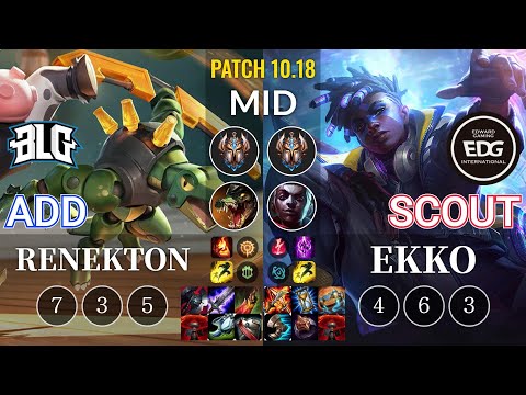 BLG ADD Renekton vs EDG Scout Ekko Mid - KR Patch 10.18