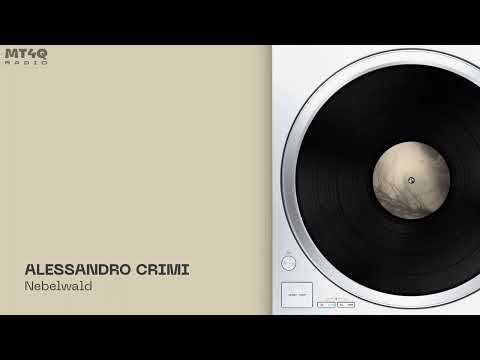 Alessandro Crimi - Nebelwald (Original Mix)