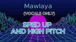 Download lagu Maher Zain - Mawlaya -- SPED UP AND HIGH PITCH #maherzain mp3
