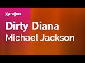 Dirty Diana Michael Jackson Karaoke Version KaraFun