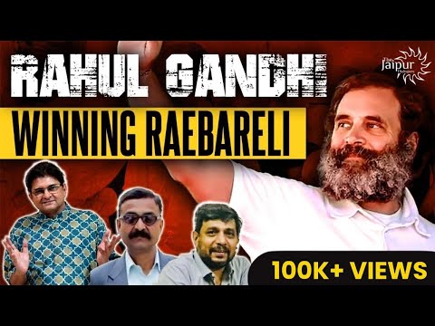 Rahul Gandhi Winning Big in Raebareli | Phase 6 Pre-Analysis | Delhi, WB, UP