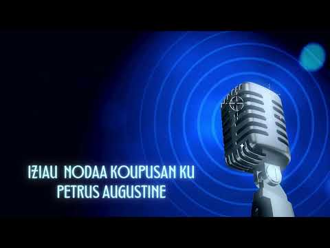 Iziau Nodaa Koupusanku Petrus Augustine