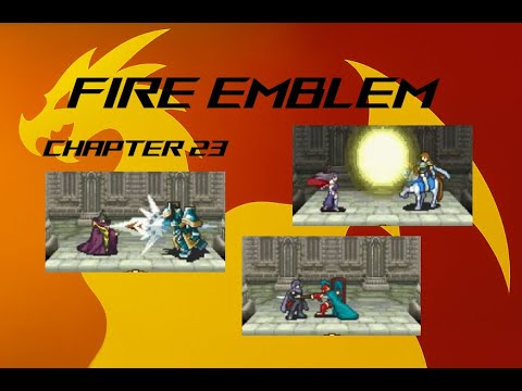 Fire Emblem: Justice & Pride (Chapter 23)