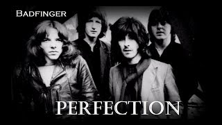 Badfinger- Perfection [Subtitulado al Español]