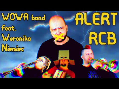 WOWA band ft. Weronika Niemiec - Alert RCB (video 2022)