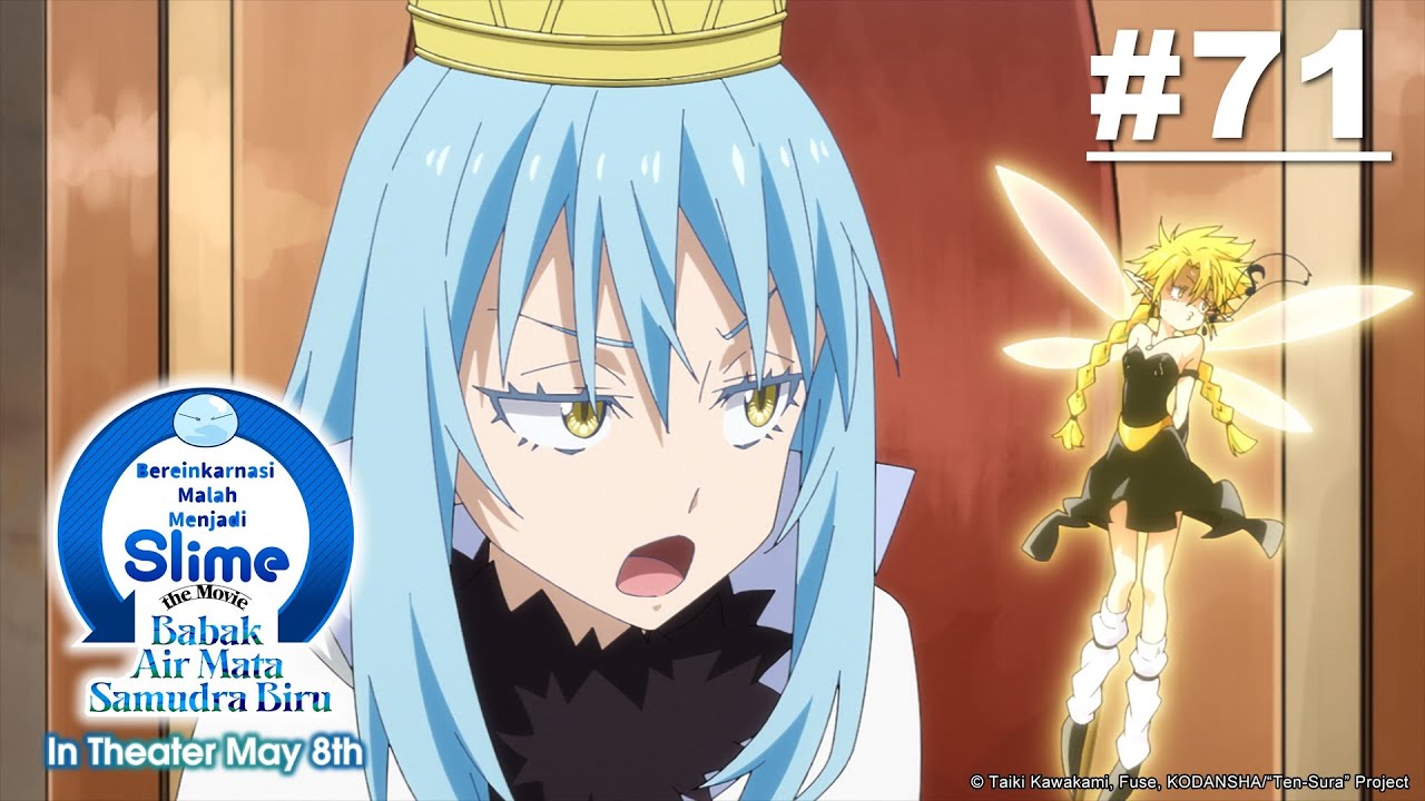 [Movie Tayang 5 Mei] (Tensura) Bereinkarnasi Malah Menjadi Slime - Episode 71 [Takarir Indonesia]