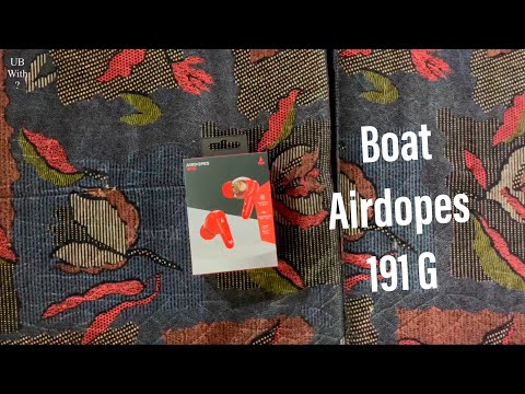 UnBoxing Boat Airdopes 191G (ASMR)