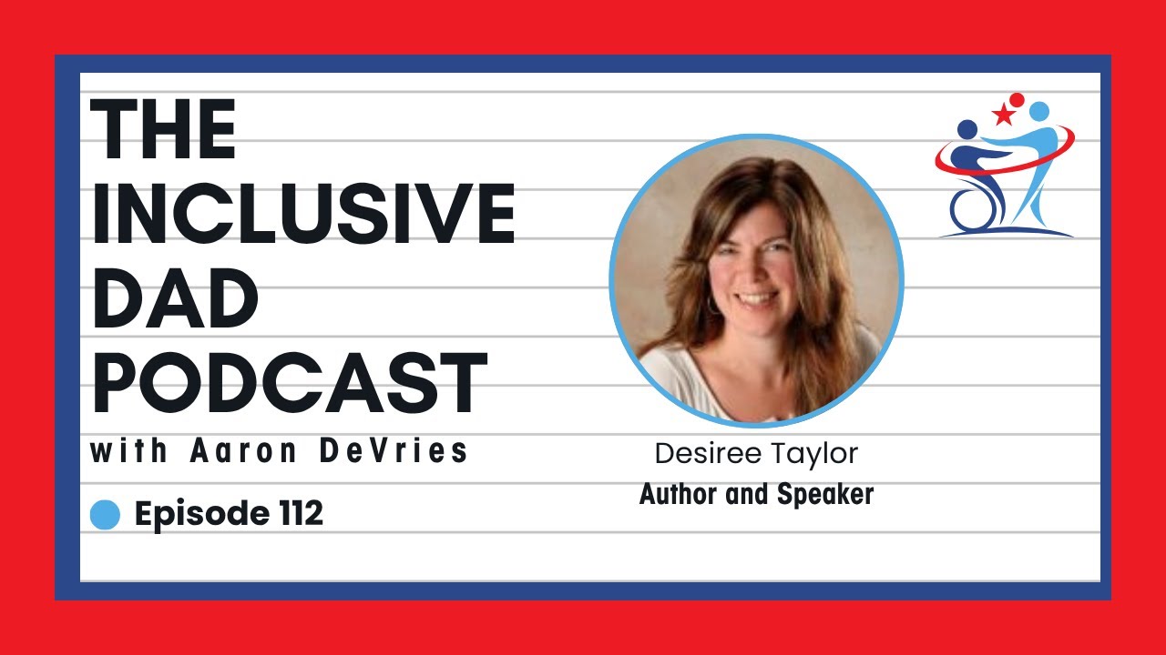 Faith, Disability, and the Power of Empathy with Desiree Taylor - Episode 112