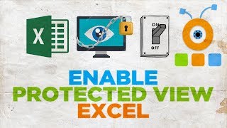 How to Enable Protected View in Excel | How to Turn On Protected View in Excel
