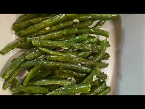Roasted Garlic Green Beans