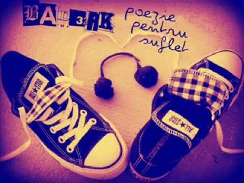 Bad3rk - Poezie Pentru Suflet ( Official Song 2013 )