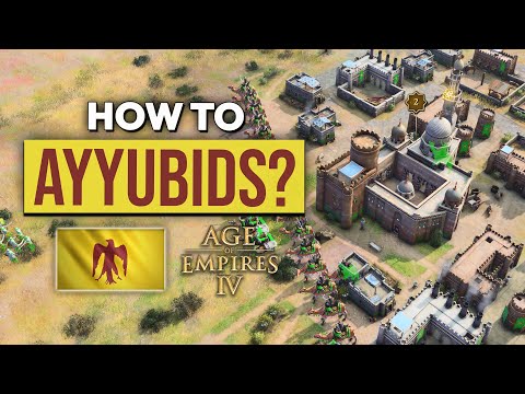 How to Play Ayyubids in Season 11 AOE4 (Pressure Into Fast Castle Guide)