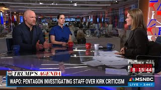 MSNBC: KATY TUR REPORTS - OCT. 9, 2025 - PENTAGON INVESTIGATING STAFF OVER KIRK CRITICISM
