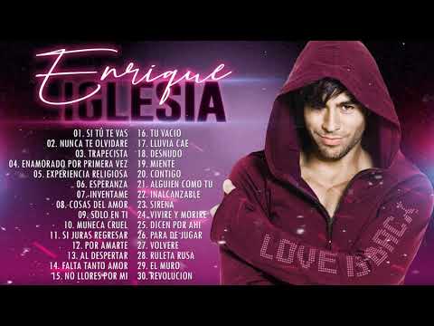 Enrique Iglesias Éxitos Sus Mejores Románticas - Enrique Iglesias Grandes Éxitos Enganchados