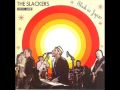 the Slackers - Runaway