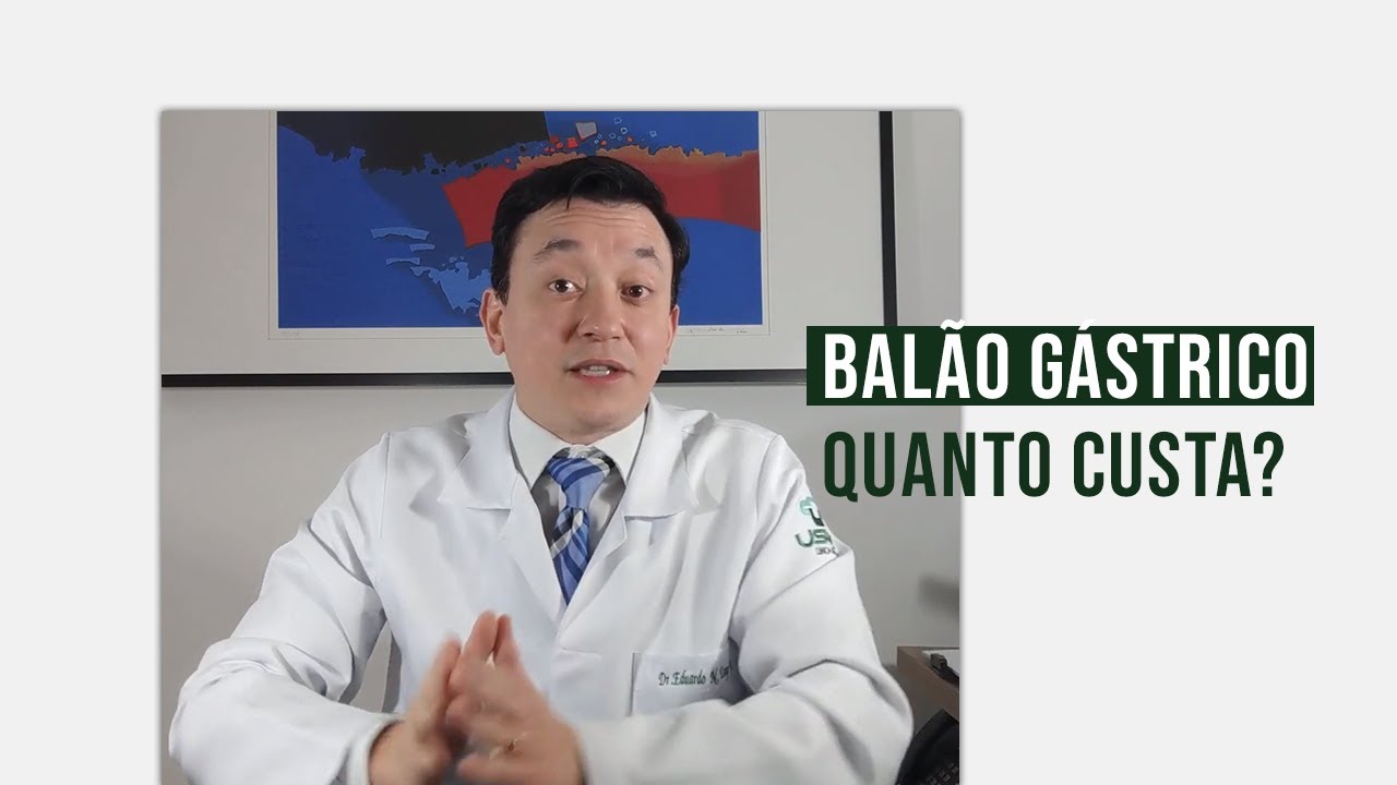 Balão Gástrico | Quanto custa | Qual o valor | Como avaliar o preço