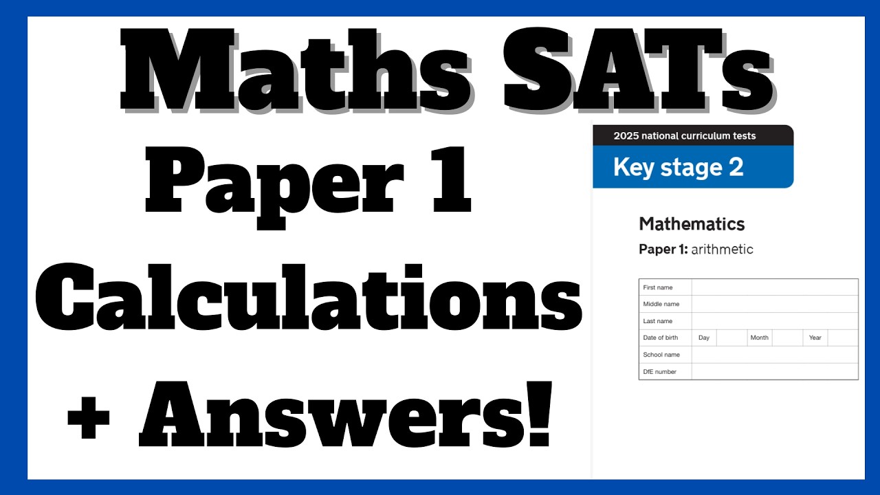 Year 6 SATS Arithmetic - EVERY CALCULATION QUESTION!