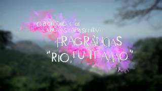 Rio Eu Te Amo [O Boticário] [videocase]