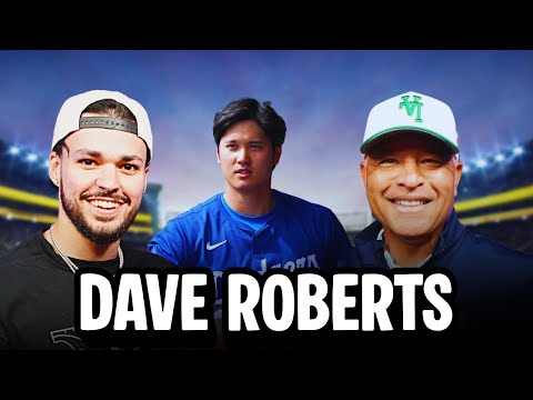 Dave Roberts Explains Why Shohei Ohtani Is The GOAT & Breaks Down The Dodgers’ World Series Run