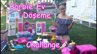 Barbie Ev Döşeme Challenge