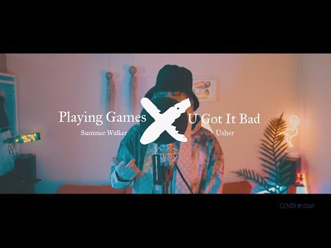 Playing Games X U Got It Bad - Summer Walker X Usher [Mash UP] (Cover by collet)