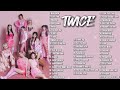 TWICE PLAYLIST || Greatest Hits Songs || PLAYLIST NON-STOP