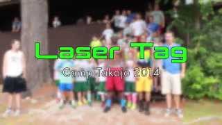 preview picture of video 'Laser Tag at Camp Takajo'