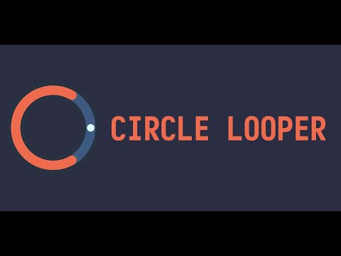 CIRCLE LOOPER - Reflex Puzzle