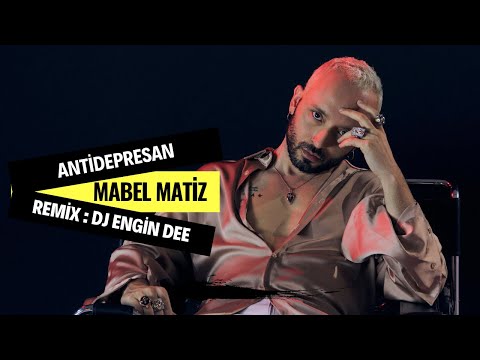 Mabel Matiz - Antidepresan ( Remix : Dj Engin Dee )
