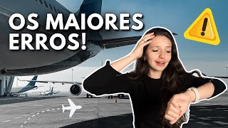 5 ERROS QUE TE FAZEM PERDER TEMPO NO AEROPORTO