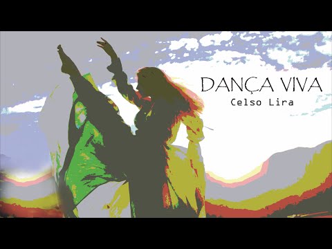 Dança Viva - Celso Lira