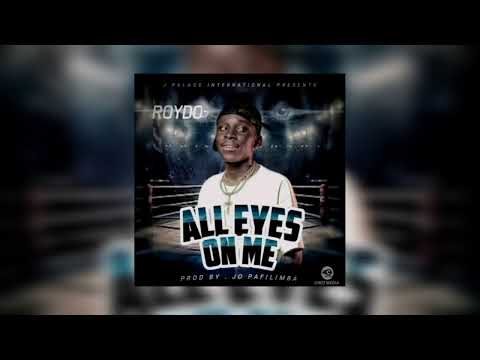 Roydo - All eyes on me ( freestyle ) ...