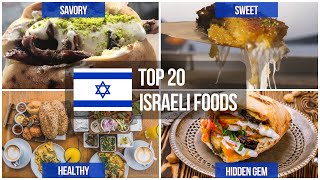 Top 20 Israeli Foods 🇮🇱🥙