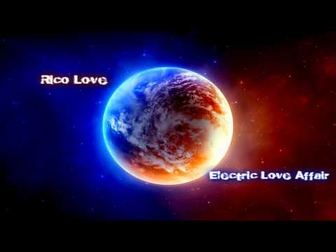 Rico Love - Electric Love Affair