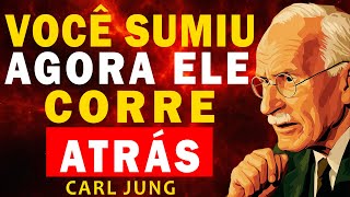ELE Vai VOLTAR Só Pra Tentar Entender Onde Perdeu Você - Carl Jung
