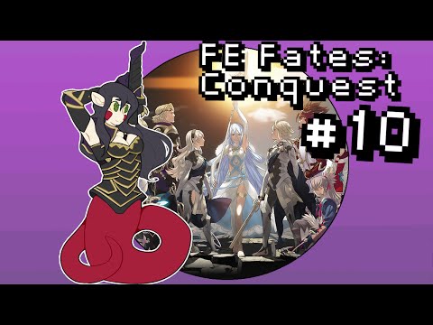 Let's Play Fire Emblem Fates: Conquest [BLIND] PT10 - Tome Breaker Effie