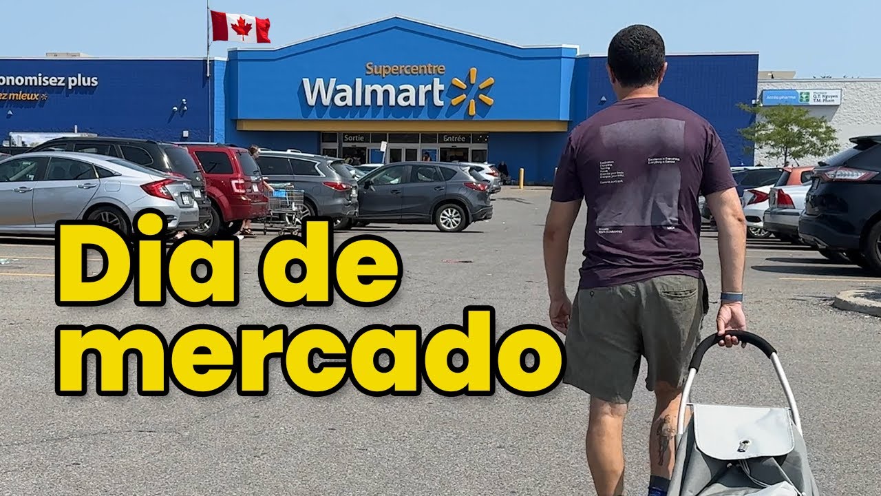 Walmart | Quanto custa fazer supermercado em Montreal
