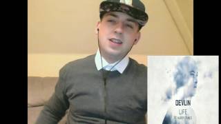 Devlin - Life (Official Audio) Reaction