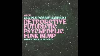 Hardkiss - RetroactiveFuturisticPsychedelicFunkBump (Hawke Remix)