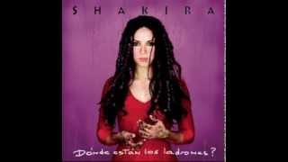 Shakira - Donde Estan Los Ladrones?