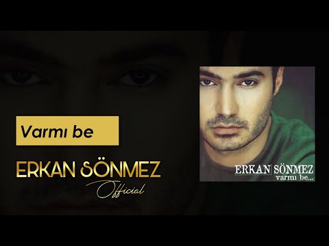 Erkan SÖNMEZ - Varmı Be 2001