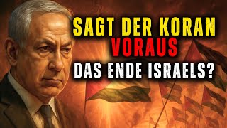 Was in Israel geschieht, wurde im Koran vorhergesagt