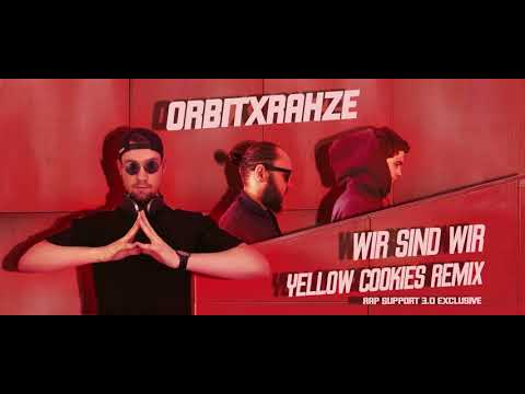Rahze x Master Orbit - Wir sind Wir (YellowCookies RMX) [RS 3.0 Exclusive]
