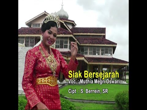 Lagu Melayu Siak Riau Lagu Daerah Indonesia